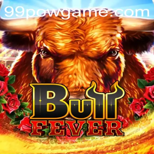 Dive into the Exciting World of BullFever with 99POW Strategy